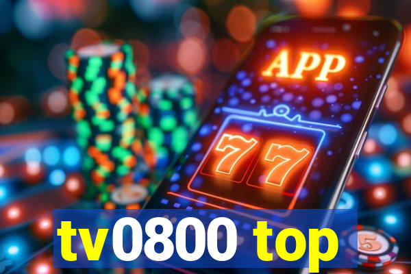 tv0800 top